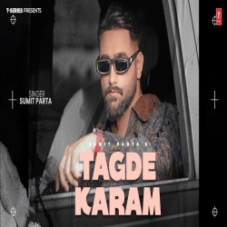 Tagde Karam - Sumit Parta Mp3 Song