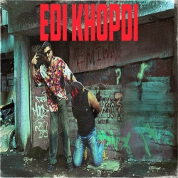 Edi Khopdi - Naezy Mp3 Song