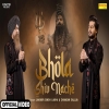 Bhola Shiv Nache - Lakhbir Singh Lakha, Chandan Saluja