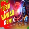 Tufani Dak Kawad (Remix) - DJ Subhro Babu X Dj Choton