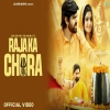 Raja Ka Chora - Masoom Sharma