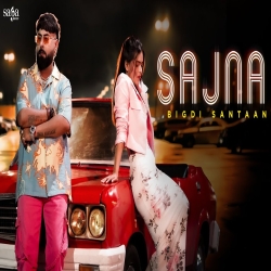 Sajna - Bigdi Santaan, Deepika Massey Mp3 Song
