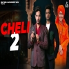 Cheli 2 - Basant Mundi, Yashika Sharma